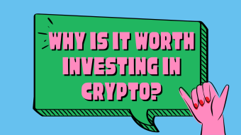Why is it worth investing in crypto?