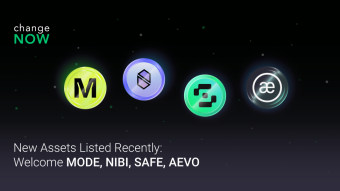 New Assets Listed Recently: Welcome MODE, NIBI, SAFE, AEVO on ChangeNOW!
