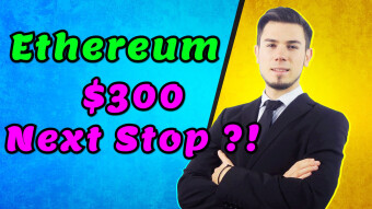Ethereum $300 Next Stop ?! Price Analysis News