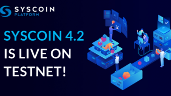 Syscoin 4.2. Testnet goes Live: NFTs, On-chain Compliance tools are coming!