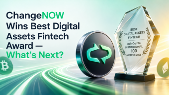 ChangeNOW Wins Best Digital Assets Fintech Award — What’s Next?