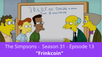 The Simpsons Cryptocurrency Episode  - "Frinkcoin"