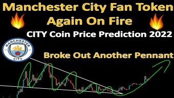 Manchester City Fan Token Again On Fire | CITY Coin Price Prediction 2022