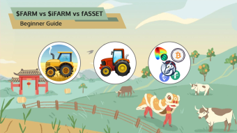$FARM vs $iFARM vs $fASSET - The Ultimate Guide