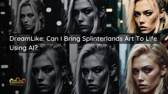 DreamLike: Can I Bring Splinterlands Art To Life Using AI?