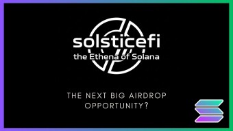 Solstice - The Next Big Airdrop Opportunity?