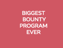 Biggest Bounty Program Ever!!! ( earn $11 easy for few minut )