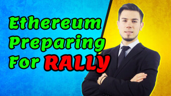 Ethereum Preparing for RALLY ?! Price Analysis News