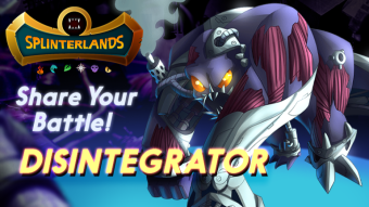 Disintegrator Your Opponent! - Weekly Battle Challenge