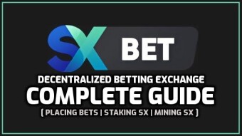 SX.Bet | Complete 2023 Guide [Betting-Staking-Mining]