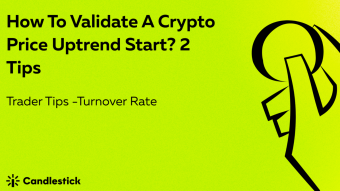 😎 How to use turnover rate to validate the uptrend?