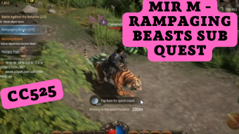 CC525 - MIR M - Rampaging Beasts Sub Quest
