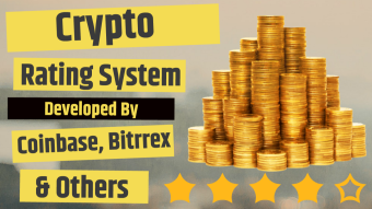 Crypto Currency Rating System by Coinbase, Bittrex and Others