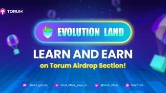 Learn about Evolution Land & earn 1 Blind Box worth $32 - Torum Airdrop
