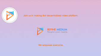 Refine Medium | Blockchain Based Vlogger Platform