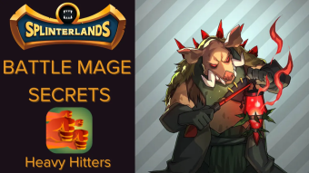 Splinterlands Battle Mage Secrets - Heavy Hitters