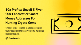 😎 10x Profits: Unveil 3 Five-Star Smart Money Addresses For Hunting Crypto Gems