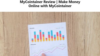 MyCointainer Review | Make Money Online with MyCointainer