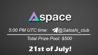 Join the AMA of Satoshi Club x Aspace. Rewards: 500 USDT, July 21st.
