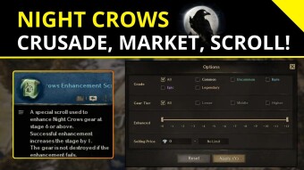 Night Crows 🌒| Crusade S1, Market Options and New Protection Scroll