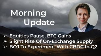 Morning‌‌ ‌‌Update—March 17th—Macro and Crypto Markets