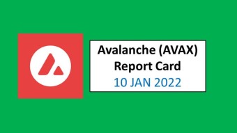10 JAN 2022 (MON)- Avalanche (AVAX) Report Card