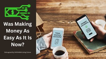 Was Making Money As Easy As It Is Now?