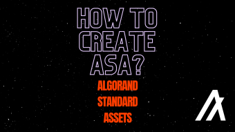 Algorand Standard Assets: How to Create?