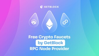 GetBlock Releases Crypto Faucets for Web3 Developers on EVM