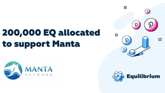 Equilibrium Has Allocated 200,000 EQ Tokens to Support Manta Network