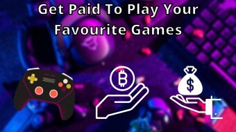 Get paid in crypto to play your favorite Games