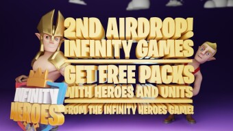 Infinity Games Celebrates Beta Release and Immutable Partnership with 2nd Airdrop!