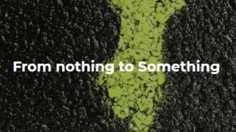 From nothing to Something