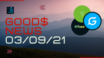 Mantra DAO joins Fuse, GNC Hiring & Weekly GoodDollar Market Analysis | Good$ News 3-9-21