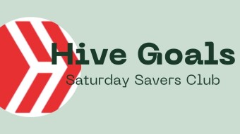 Saturday Savers Club Week 21 - MyHiveGoals