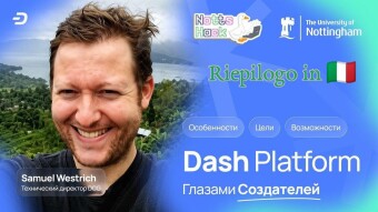 🧑‍💻 La Dash Platform vista attraverso gli occhi dei suoi creatori: obiettivi, funzionalità e opportunità