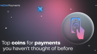 Top coins for payments you haven’t thought of before