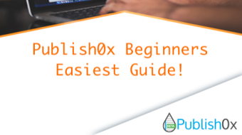 Publish0xTutorials - Publish0x Beginners Easiest Guide!