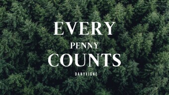 Every penny counts