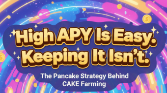High APY Is Easy. Keeping It Isn’t: The Pancake Strategy Behind CAKE Farming