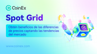 Tutorial CoinEx | Obtén ganancias acumuladas de las brechas de precios con la herramienta Spot Grid de CoinEx