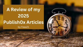A Review of my 2025 Publish0x Articles