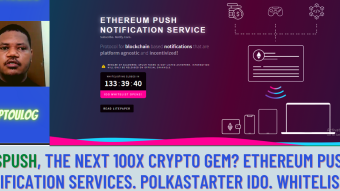 $PUSH, The Next 100X Crypto Gem? Ethereum Push Notification Services. Polkastarter IDO. Whitelisted?