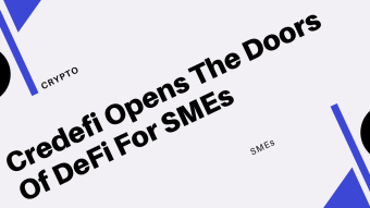 Credefi Opens the Doors of DeFi for SMEs