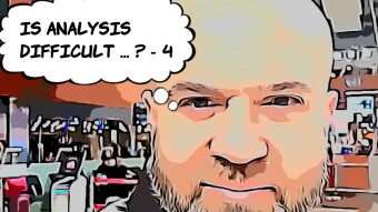 Is Technical Analysis Difficult ... ? - 4