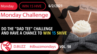 Win 15 HIVE >> The Weekly Challenge >> From D.Buzz (ROUND 50)