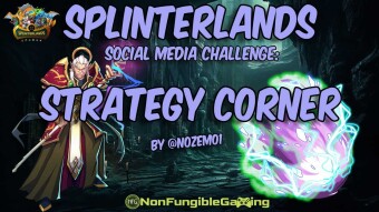 Splinterlands - Social Media Challenge: Strategy Corner