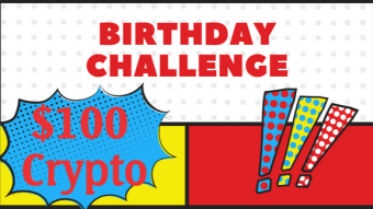$100 Crypto Birthday Challenge