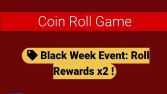 Earn double on coin roll for black week