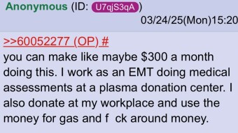 Donating Plasma for Cash | 4chan greentext